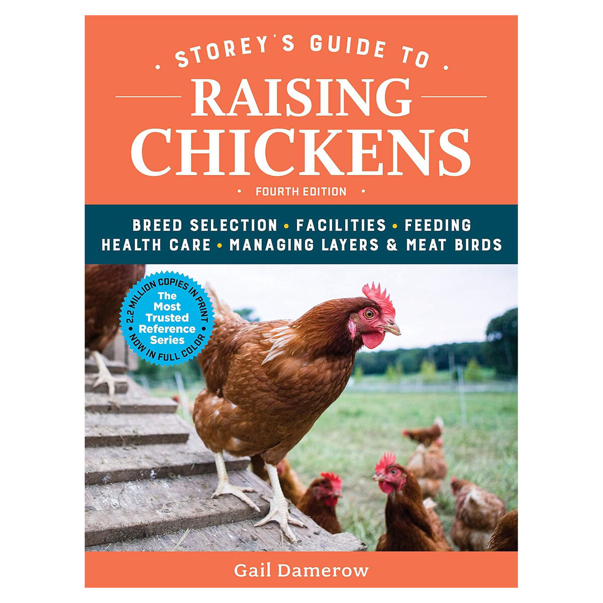 Storey's Guide to Raising Chickens